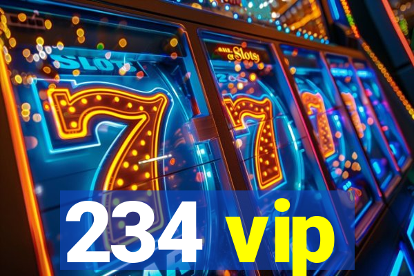 234 vip